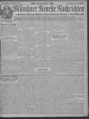 Münchner neueste Nachrichten Dienstag 2. Oktober 1906