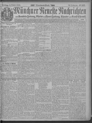 Münchner neueste Nachrichten Freitag 5. Oktober 1906