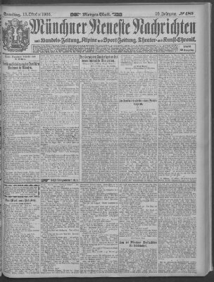 Münchner neueste Nachrichten Samstag 13. Oktober 1906