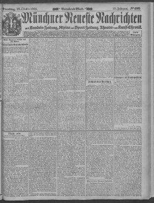 Münchner neueste Nachrichten Dienstag 23. Oktober 1906