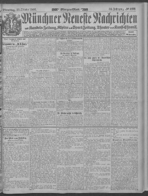 Münchner neueste Nachrichten Dienstag 23. Oktober 1906