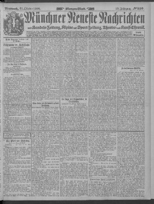 Münchner neueste Nachrichten Mittwoch 31. Oktober 1906