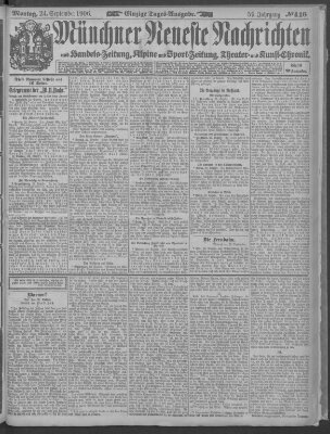 Münchner neueste Nachrichten Montag 24. September 1906