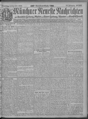 Münchner neueste Nachrichten Dienstag 4. Dezember 1906