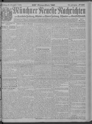 Münchner neueste Nachrichten Freitag 21. Dezember 1906