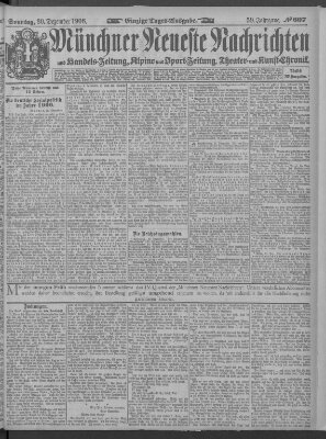 Münchner neueste Nachrichten Sonntag 30. Dezember 1906