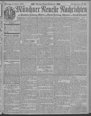 Münchner neueste Nachrichten Montag 15. Januar 1906