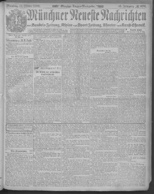 Münchner neueste Nachrichten Montag 12. Oktober 1896