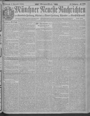 Münchner neueste Nachrichten Mittwoch 9. Dezember 1896