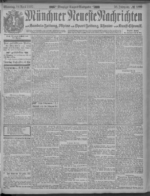 Münchner neueste Nachrichten Montag 19. April 1897