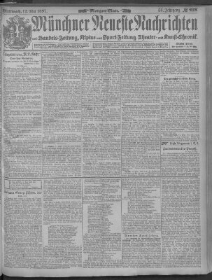 Münchner neueste Nachrichten Mittwoch 12. Mai 1897