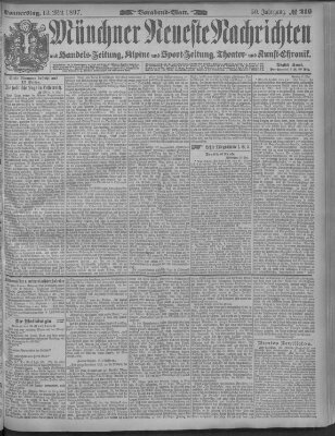 Münchner neueste Nachrichten Donnerstag 13. Mai 1897