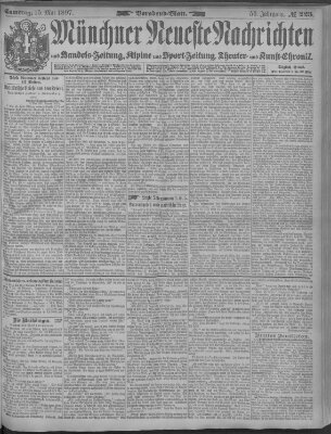 Münchner neueste Nachrichten Samstag 15. Mai 1897