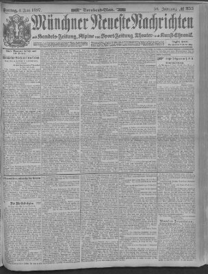 Münchner neueste Nachrichten Freitag 4. Juni 1897