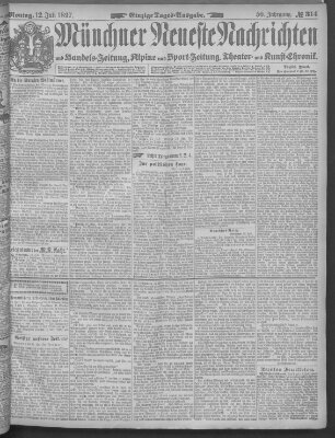 Münchner neueste Nachrichten Montag 12. Juli 1897