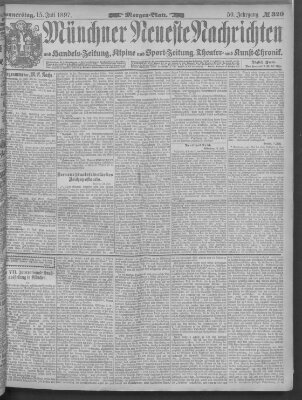 Münchner neueste Nachrichten Donnerstag 15. Juli 1897