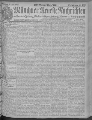 Münchner neueste Nachrichten Samstag 31. Juli 1897