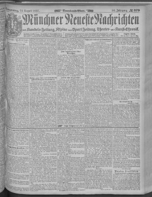 Münchner neueste Nachrichten Donnerstag 19. August 1897