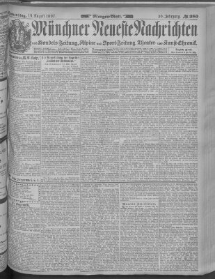 Münchner neueste Nachrichten Donnerstag 19. August 1897