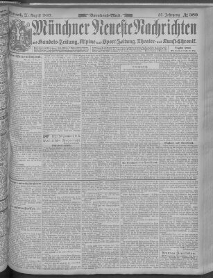 Münchner neueste Nachrichten Mittwoch 25. August 1897