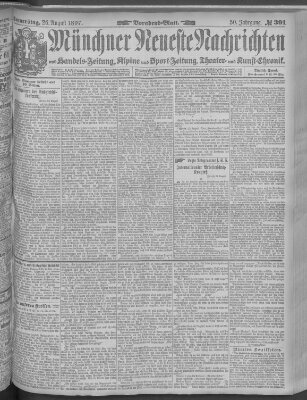 Münchner neueste Nachrichten Donnerstag 26. August 1897