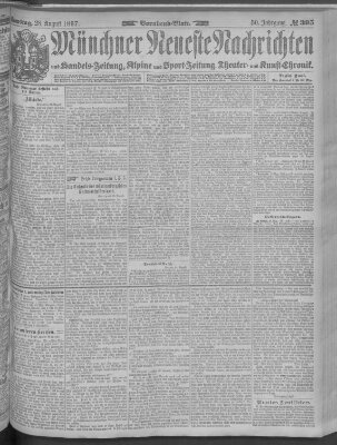 Münchner neueste Nachrichten Samstag 28. August 1897