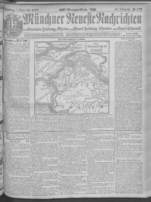 Münchner neueste Nachrichten Dienstag 7. September 1897