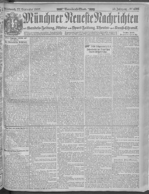 Münchner neueste Nachrichten Mittwoch 22. September 1897