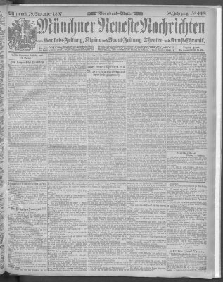 Münchner neueste Nachrichten Mittwoch 29. September 1897