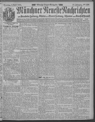 Münchner neueste Nachrichten Sonntag 2. April 1905