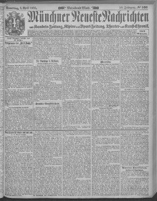 Münchner neueste Nachrichten Samstag 8. April 1905