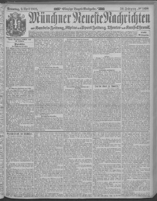 Münchner neueste Nachrichten Sonntag 9. April 1905