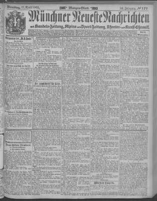 Münchner neueste Nachrichten Dienstag 11. April 1905