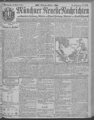 Münchner neueste Nachrichten Mittwoch 12. April 1905