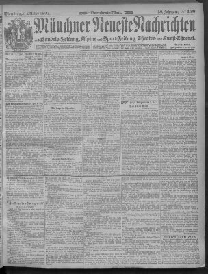 Münchner neueste Nachrichten Dienstag 5. Oktober 1897