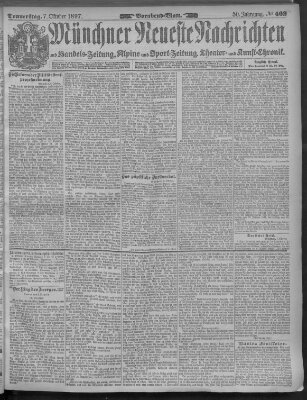 Münchner neueste Nachrichten Donnerstag 7. Oktober 1897