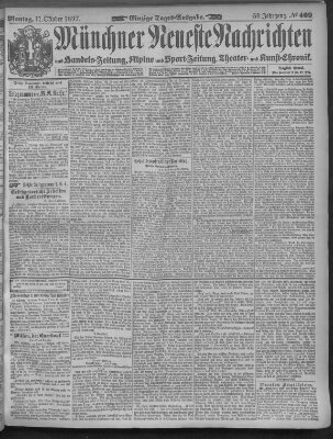 Münchner neueste Nachrichten Montag 11. Oktober 1897