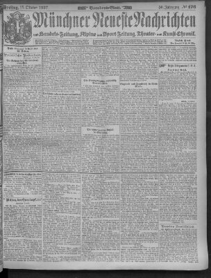 Münchner neueste Nachrichten Freitag 15. Oktober 1897