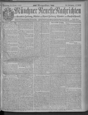 Münchner neueste Nachrichten Samstag 30. Oktober 1897