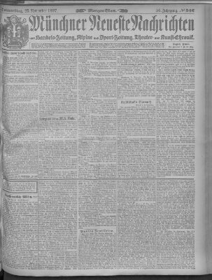 Münchner neueste Nachrichten Donnerstag 25. November 1897