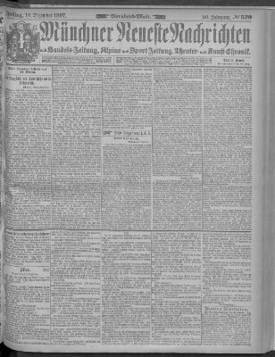 Münchner neueste Nachrichten Freitag 10. Dezember 1897