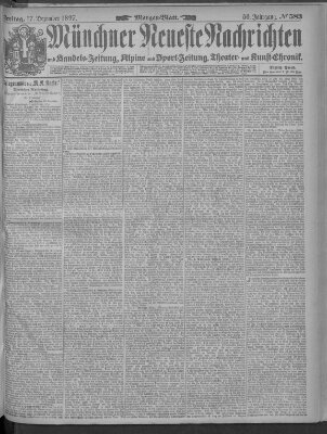 Münchner neueste Nachrichten Freitag 17. Dezember 1897