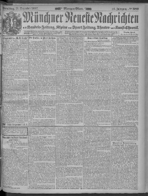 Münchner neueste Nachrichten Dienstag 21. Dezember 1897