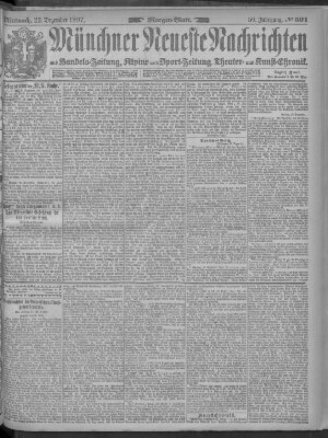 Münchner neueste Nachrichten Mittwoch 22. Dezember 1897