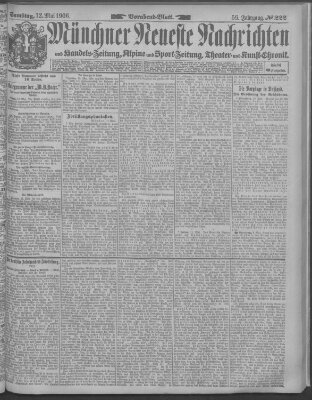 Münchner neueste Nachrichten Samstag 12. Mai 1906