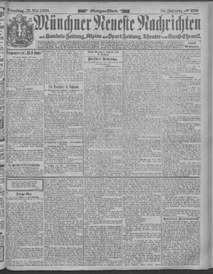 Münchner neueste Nachrichten Dienstag 22. Mai 1906