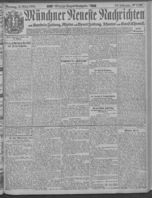 Münchner neueste Nachrichten Montag 12. März 1906