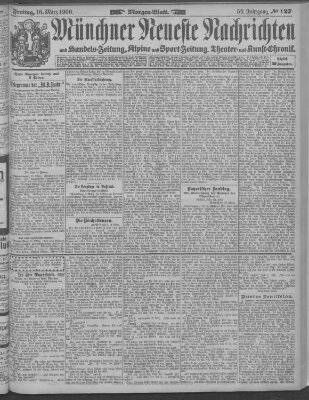 Münchner neueste Nachrichten Freitag 16. März 1906