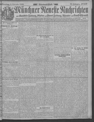 Münchner neueste Nachrichten Dienstag 6. November 1906