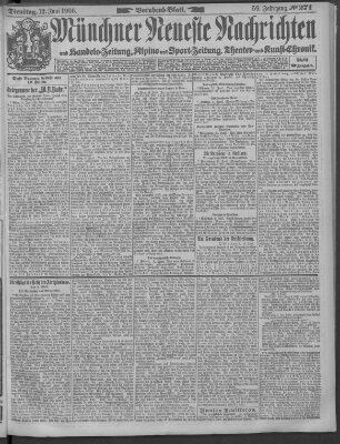 Münchner neueste Nachrichten Dienstag 12. Juni 1906